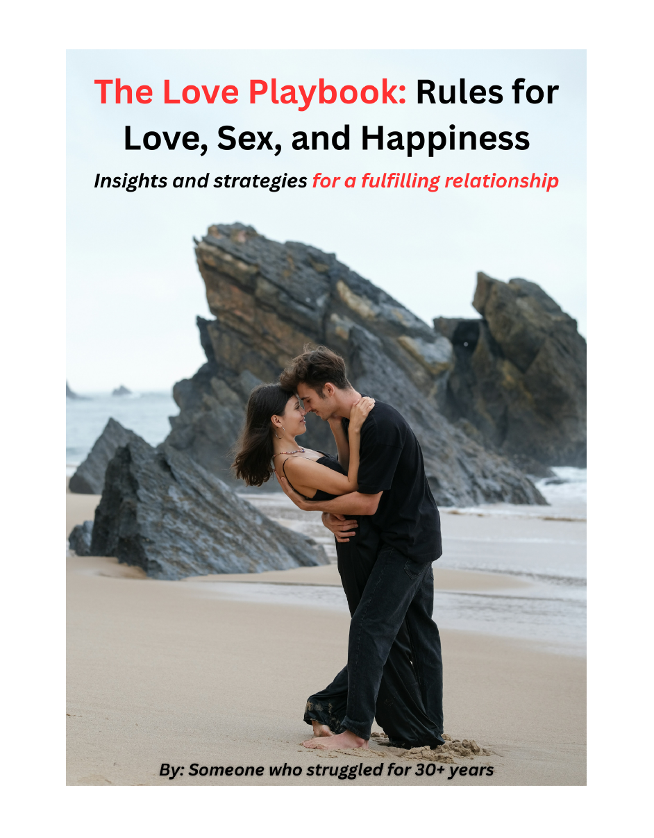The Love Playbook : Rules for Love, Sex, and Happiness